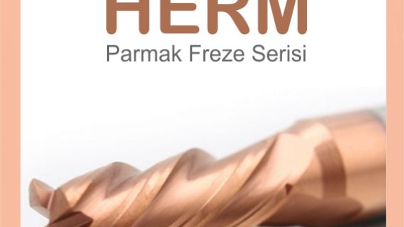 Yeni Parmak Freze Serisi